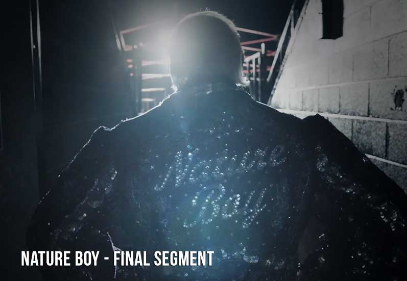 Nature Boy - Final Segment